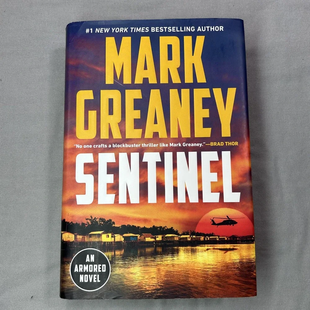 Sentinel‎ (Armored) by Mark Greaney (2024, Hardcover)